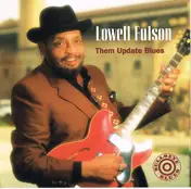Lowell Fulson - Them Update Blues