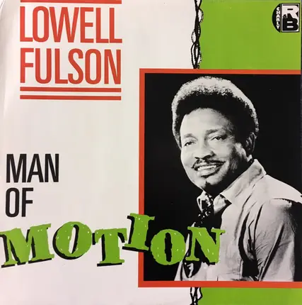 Lowell Fulson - Man of Motion