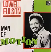 LP - Lowell Fulson - Man Of Motion