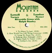 LP - Lowell Varney , Landon Messer & The Riverside Grass - With Ralph Stanley