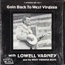 LP - Lowell Varney And The West Virginia Boys - Goin Back To West Virginia