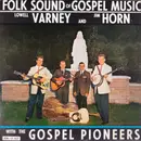 LP - Lowell Varney And Jim Horn - Folk Sound Of Gospel Music