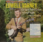 LP - Lowell Varney - Sound Of Blue Grass Gospel Style With Five String Banjo