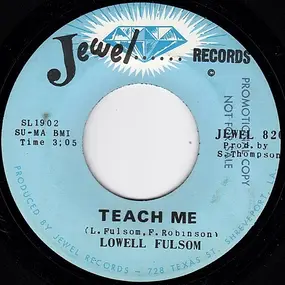 lowell fulsom - Teach Me / Man Of Motion