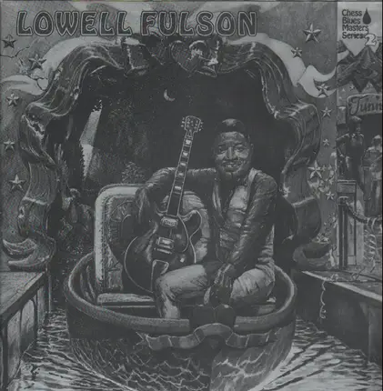 Lowell Fulson - Chess Blues Masters Series