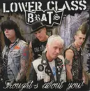 7inch Vinyl Single - Lower Class Brats - Thoughts About You