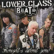 The Lower Class Brats - Thoughts About You
