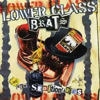 Lower Class Brats - The New Seditionaries