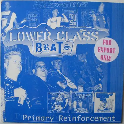 Lower Class Brats - Primary Reinforcement