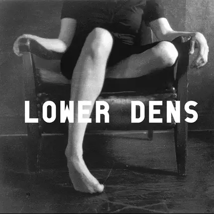 Lower Dens - I Get Nervous / Johnssong