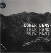 Lower Dens - Twin Hand Movement