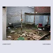 Double CD - Lower Plenty - Hard Rubbish / Mean - Digipak