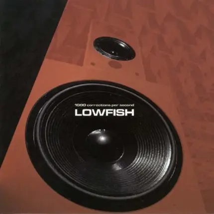 Lowfish - 1000 Corrections Per Second