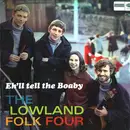 LP - Lowland Folk - Eh'll Tell The Boaby (I Shall Inform The Police)
