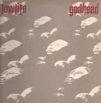 Lowlife - Godhead