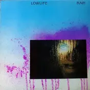 Lowlife - Rain