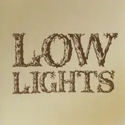 Lowlights - Dark End Road
