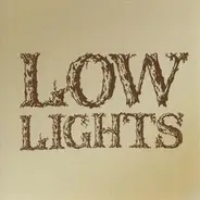Lowlights - Dark End Road