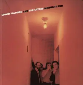 Lowry Hamner and the Cryers - Midnight Run