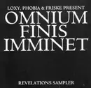 12inch Vinyl Single - Loxy , Phobia & Friske - Omnium Finis Imminet (Revelations Sampler)