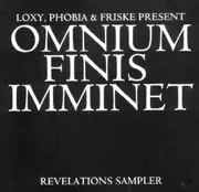 12inch Vinyl Single - Loxy , Phobia & Friske - Omnium Finis Imminet (Revelations Sampler)