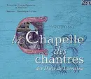CD - Loyset Compère, Ierquin de Thérach, Alexander Agricola, Jacob Obrecht, Josquin Desprez , Mathieu La - la Chapelle Des Chantres Des Ducs de Lorraine