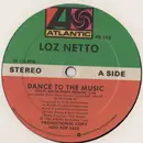 LP - Loz Netto - Dance To The Music - Promo