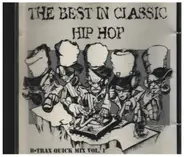 LL Cool J / Biz Markie / De La Soul a.o. - The Best In Classic Hip Hop