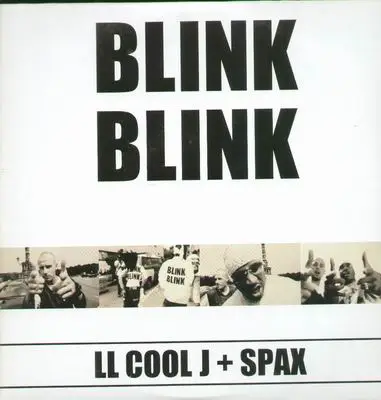 LL Cool J & Spax - Blink Blink