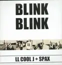 12'' - LL Cool J & Spax - Blink Blink