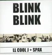 12'' - LL Cool J & Spax - Blink Blink