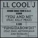 12inch Vinyl Single - LL Cool J - You And Me / Fuhgidabowdit - Still Sealed