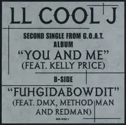 12inch Vinyl Single - LL Cool J - You And Me / Fuhgidabowdit - Still Sealed