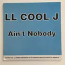 12inch Vinyl Single - LL Cool J - Ain't Nobody