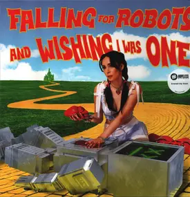 Lolo - falling for robots & wishing I was one