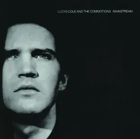 Lloyd Cole - Mainstream