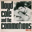 7inch Vinyl Single - Lloyd Cole & The Commotions - Forest Fire