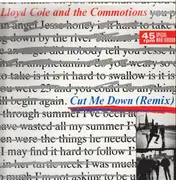 12inch Vinyl Single - Lloyd Cole & The Commotions - Cut Me Down (Remix)