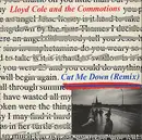 7inch Vinyl Single - Lloyd Cole & The Commotions - Cut Me Down (Remix)