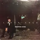 LP - Lloyd Cole - Weeping Wine