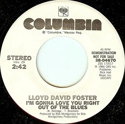 Lloyd David Foster - I'm Gonna Love You Right Out Of The Blues