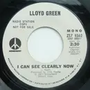 7inch Vinyl Single - Lloyd Green - I Can See Clearly Now
