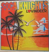 Lloyd Lovindeer - Soca Knights