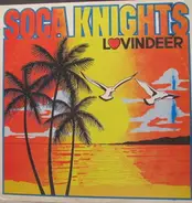 Lloyd Lovindeer - Soca Knights