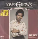 7inch Vinyl Single - Lloyd Miller - Love Grows