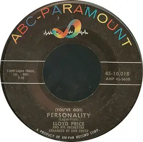 Lloyd Price - (You've Got) Personality / Have You Ever Had The Blues