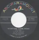 7inch Vinyl Single - Lloyd Price And His Orchestra - Wont'cha Come Home / Come Into My Heart