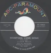 Lloyd Price And His Orchestra - Wont'cha Come Home / Come Into My Heart