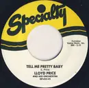 7inch Vinyl Single - Lloyd Price And His Orchestra - Ain't It A Shame / Tell Me Pretty Baby