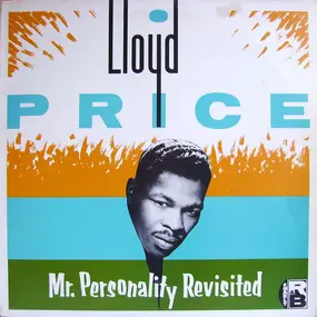 Lloyd Price - Mr. Personality Revisited